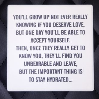 You'll Grow Up No Ever